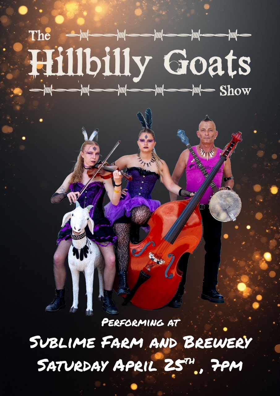 The Hillbilly Goats Show – (Ticketed Show) – Sat 25 April 2026