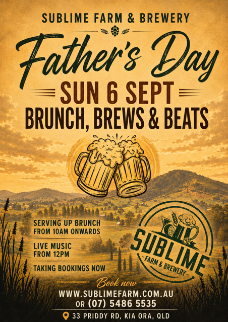 Fathers Day Special Edition – Brunch, Brews & Beats – Sunday 6 Sept